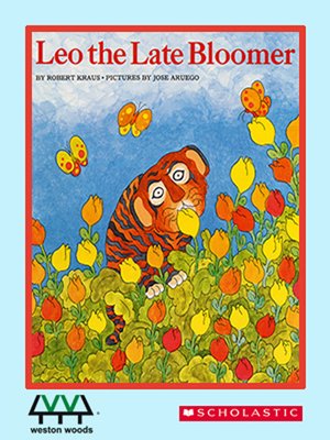 cover image of Leo the Late Bloomer